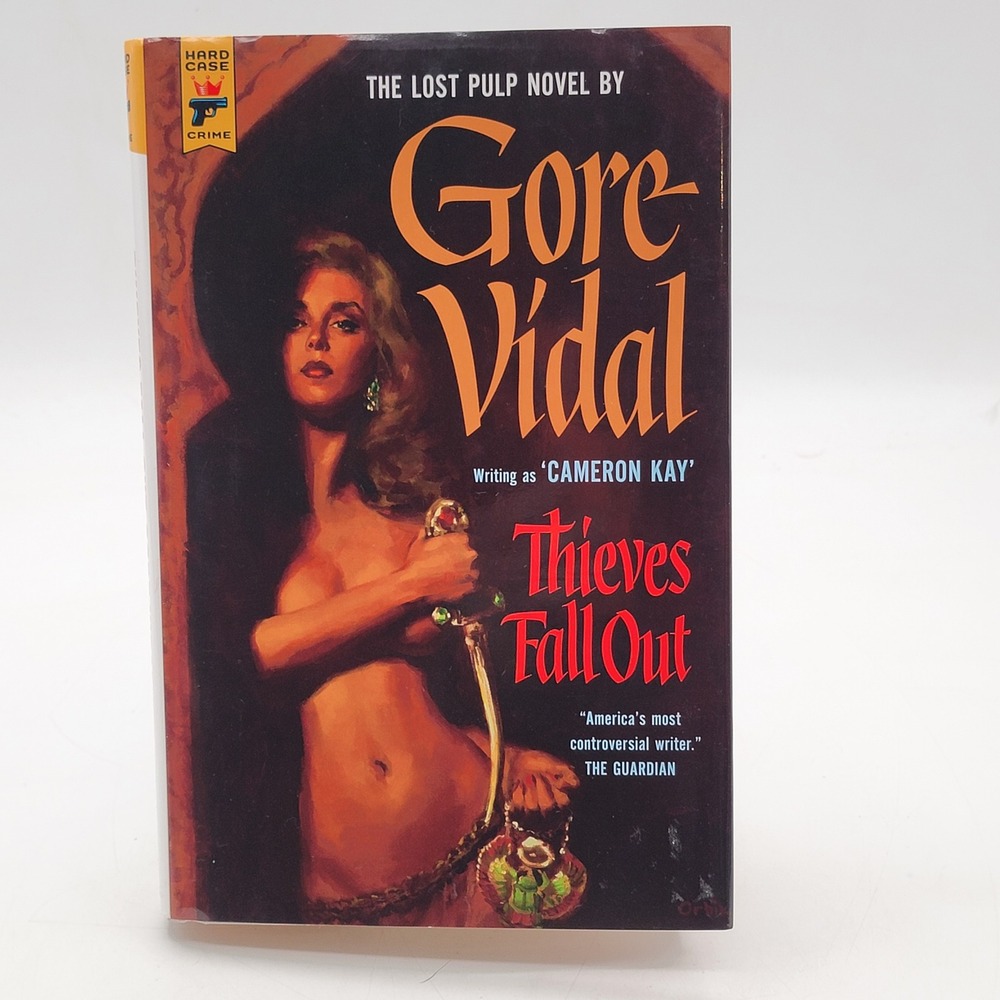 Gore Vidal Thieves Fall Out Hardcover 1st Hard Case Crime Edition Glen Orbik EXC